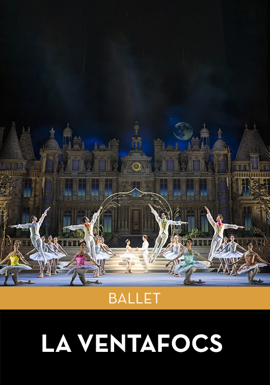 LA VENTAFOCS - BALLET